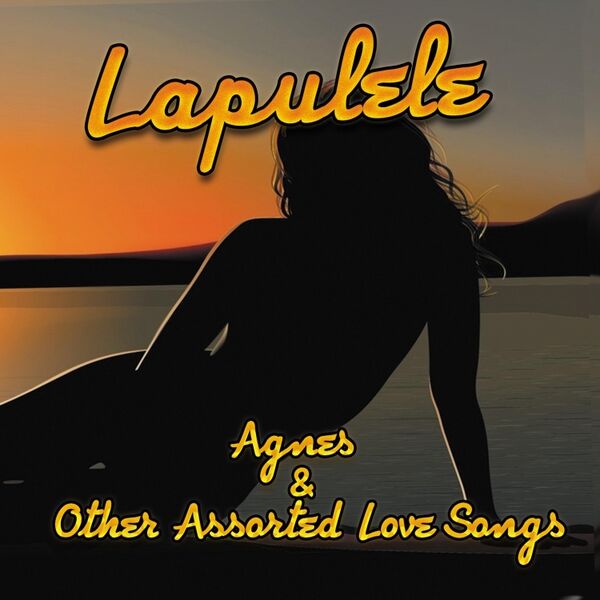 Cover art for Agnes & Other Assorted Love Songs